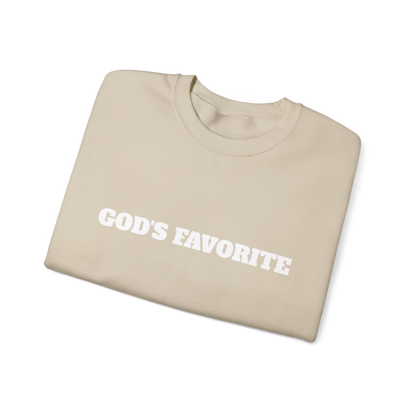 God's Favorite Sweatshirt
