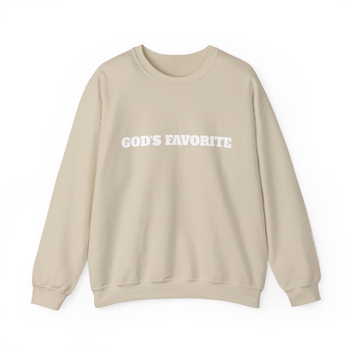 God's Favorite Sweatshirt
