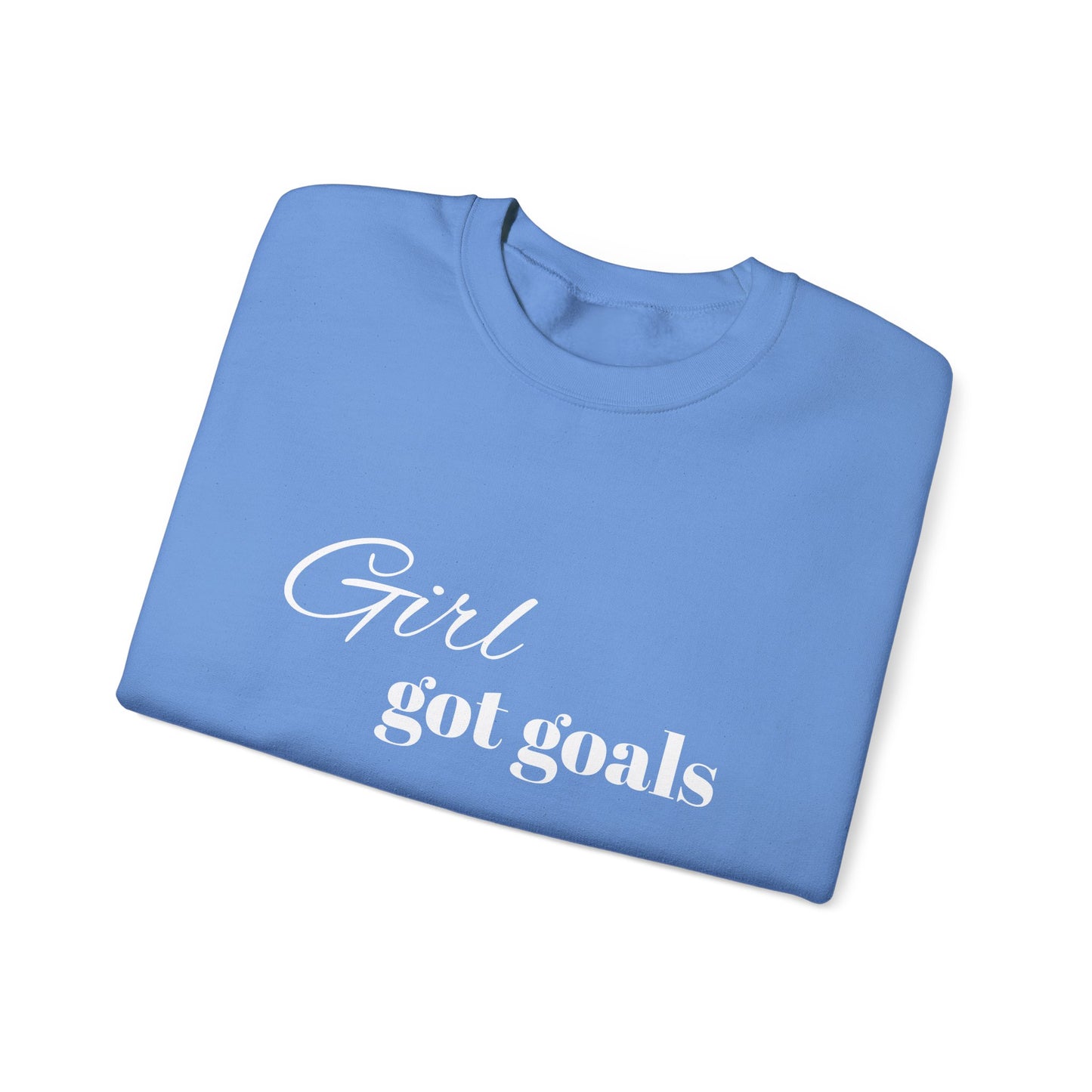 Girl Got Goals Sweatshirt
