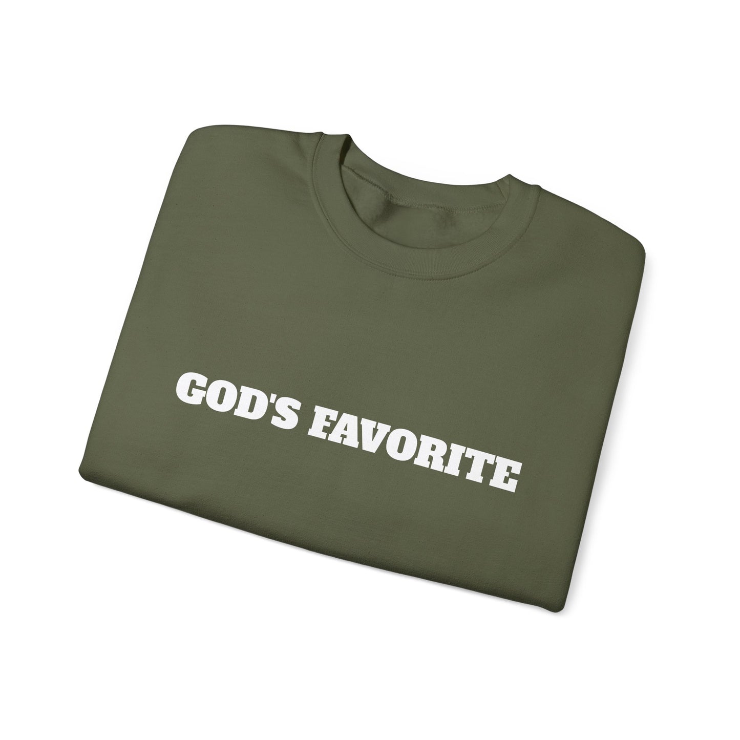 God's Favorite Sweatshirt