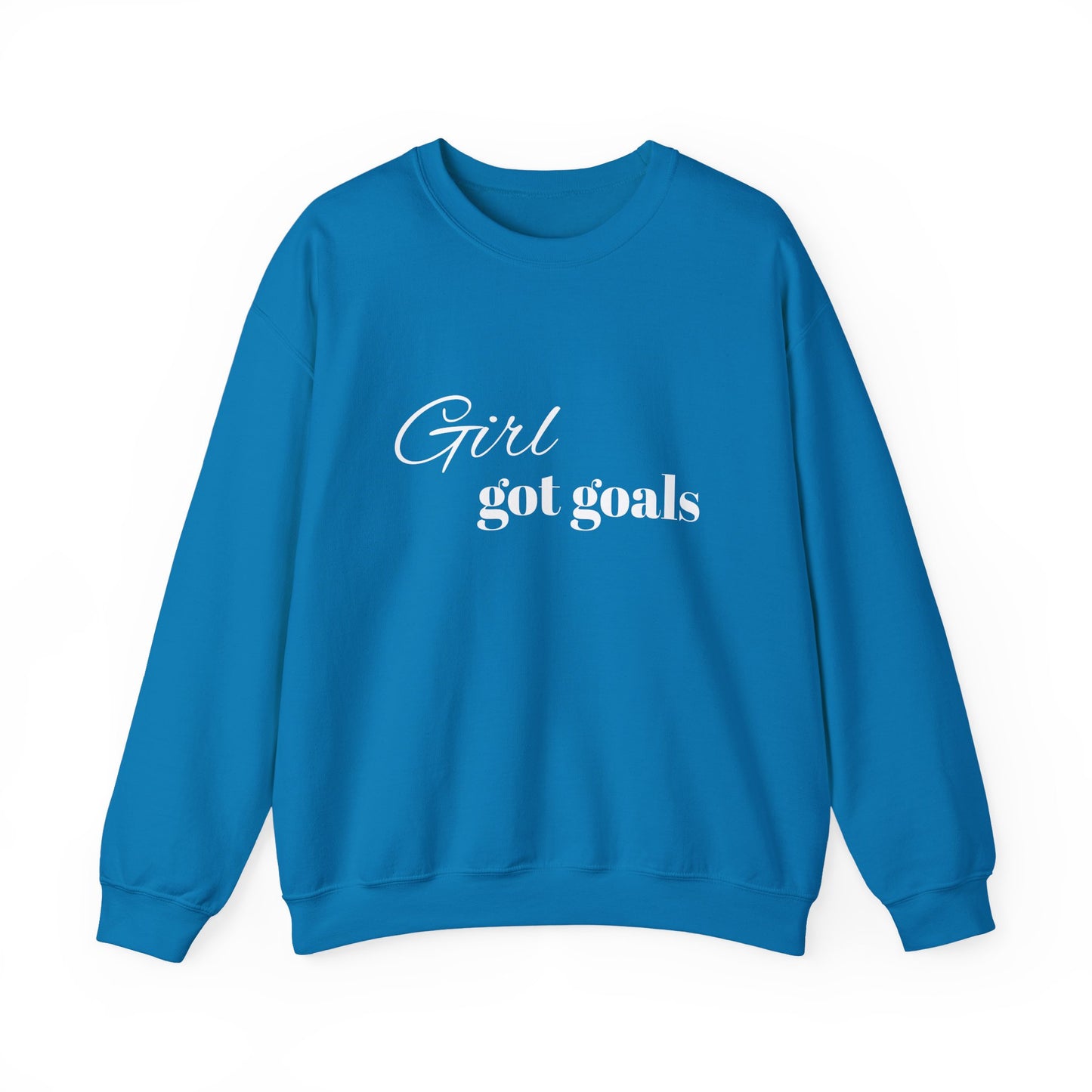 Girl Got Goals Sweatshirt